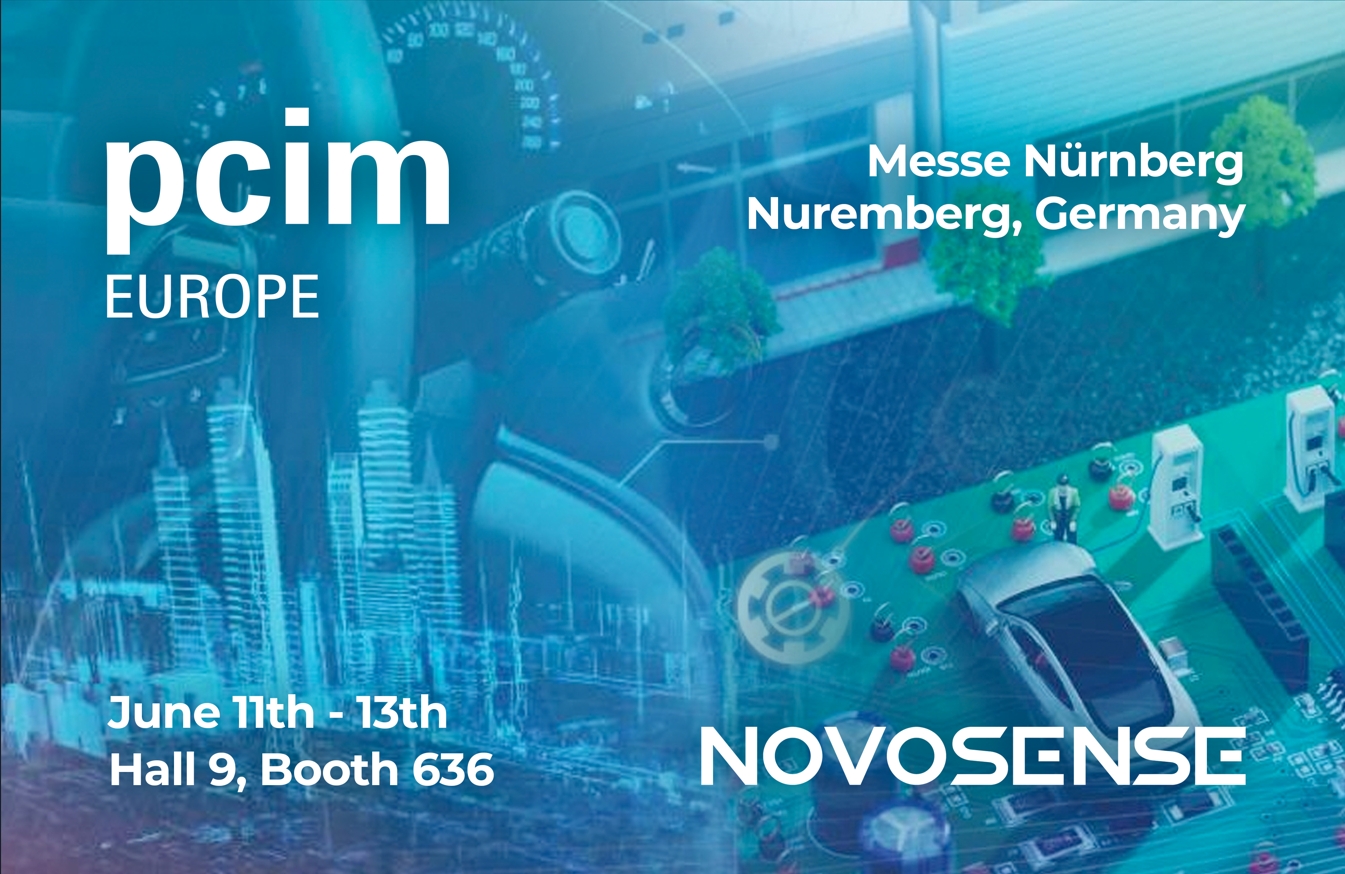 NOVOSENSE、PCIM Europe 2024で車載設計と産業制御を簡素化する最新のセンサー、シグナルチェーン、パワーマネージメントICを展示